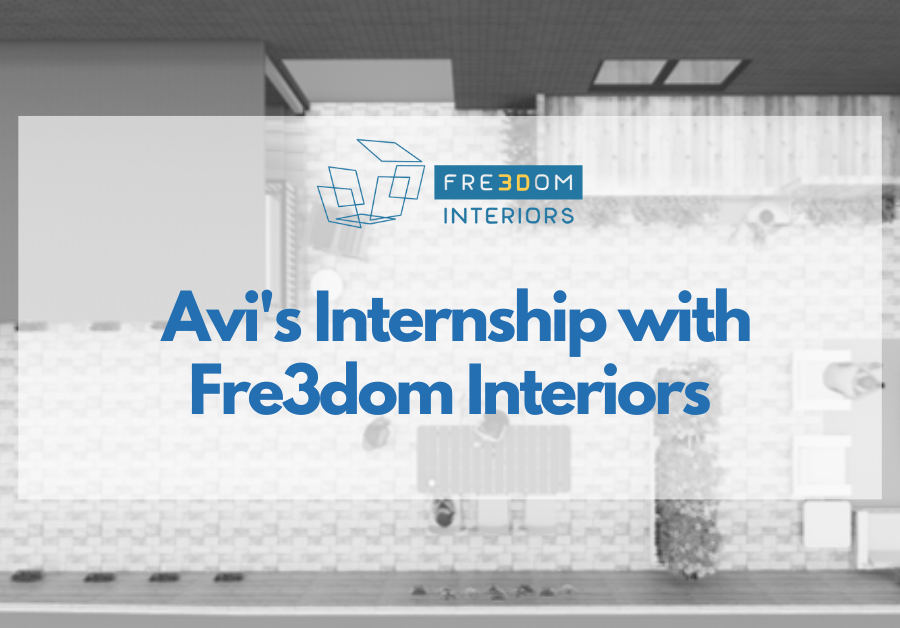 Avi's Internship with Fre3dom Interiors Education Furniture and