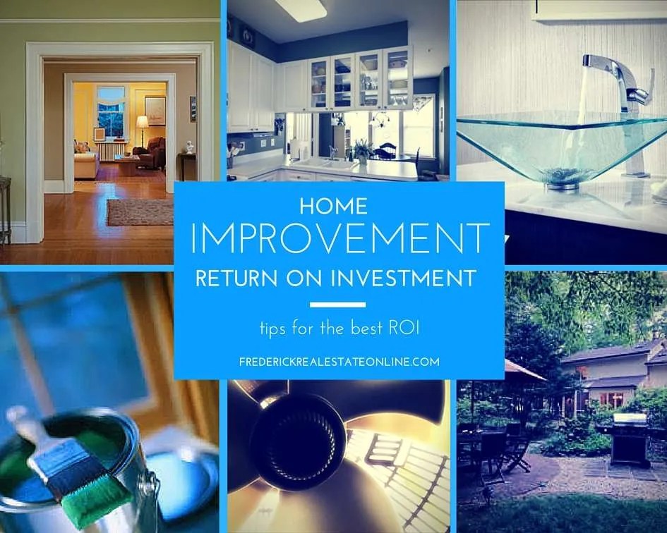 Home Improvement ROI Frederick Real Estate Online