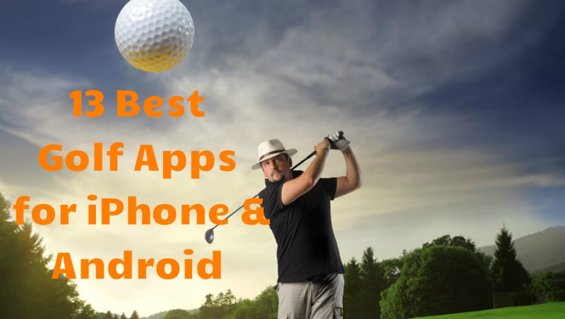 13 Best Golf Game Apps for iPhone & Android Free apps for Android and iOS