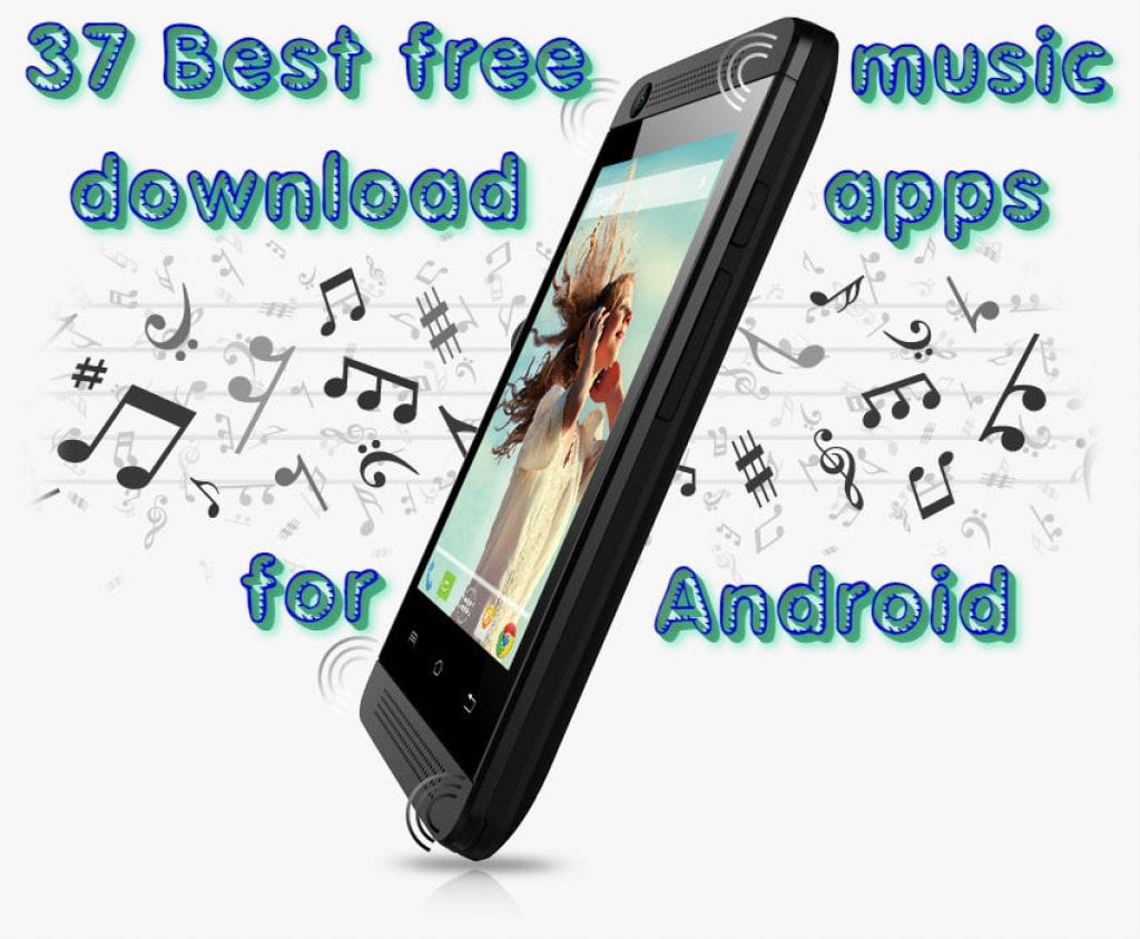37 Best free music download apps for Android Free apps for Android