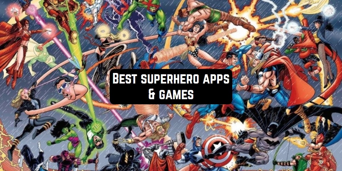 11 Best Superhero Apps & Games for Android & iOS Freeappsforme Free apps for Android and iOS