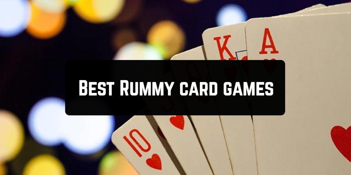 11 Best Rummy card games for Android & iOS Free apps for Android and iOS