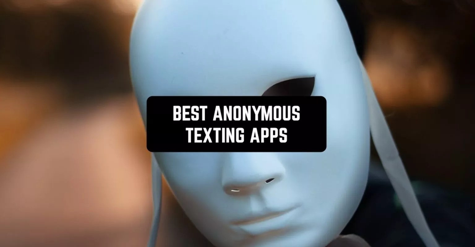 13 Best Anonymous Texting Apps in 2026 for Android & iOS(09)