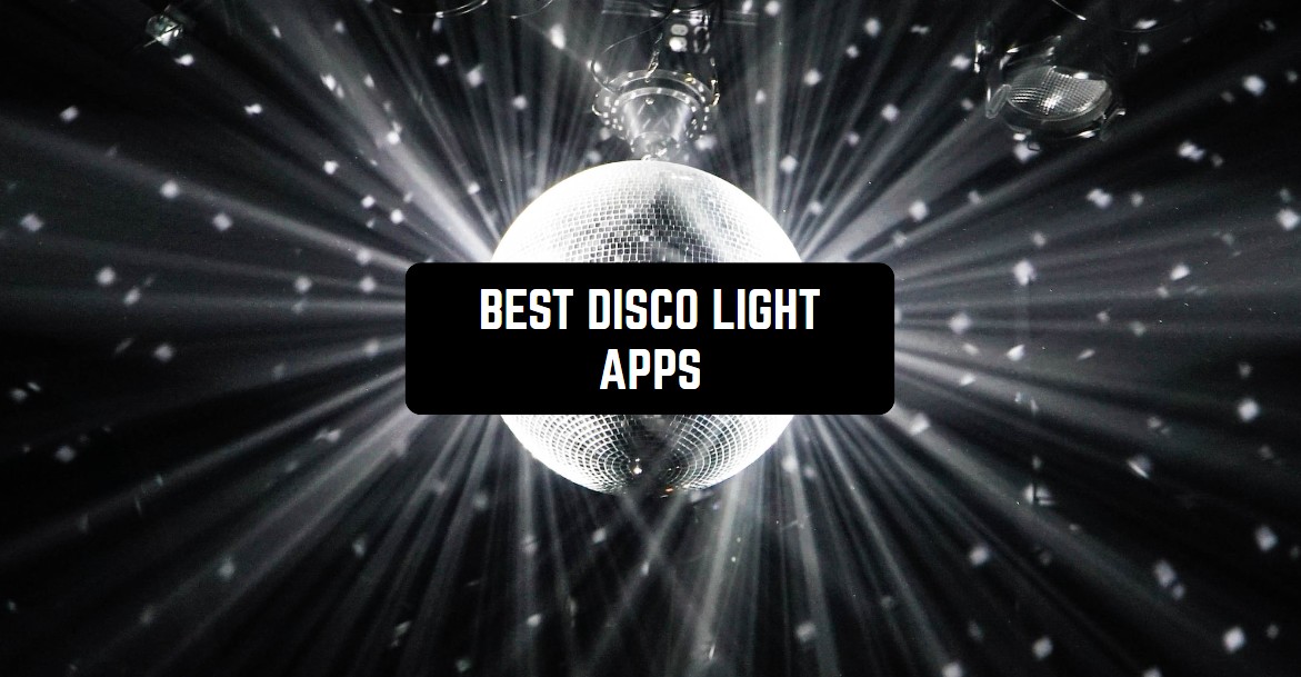 8 Best Disco Light Apps in 2024 (Android & iOS) Freeappsforme Free