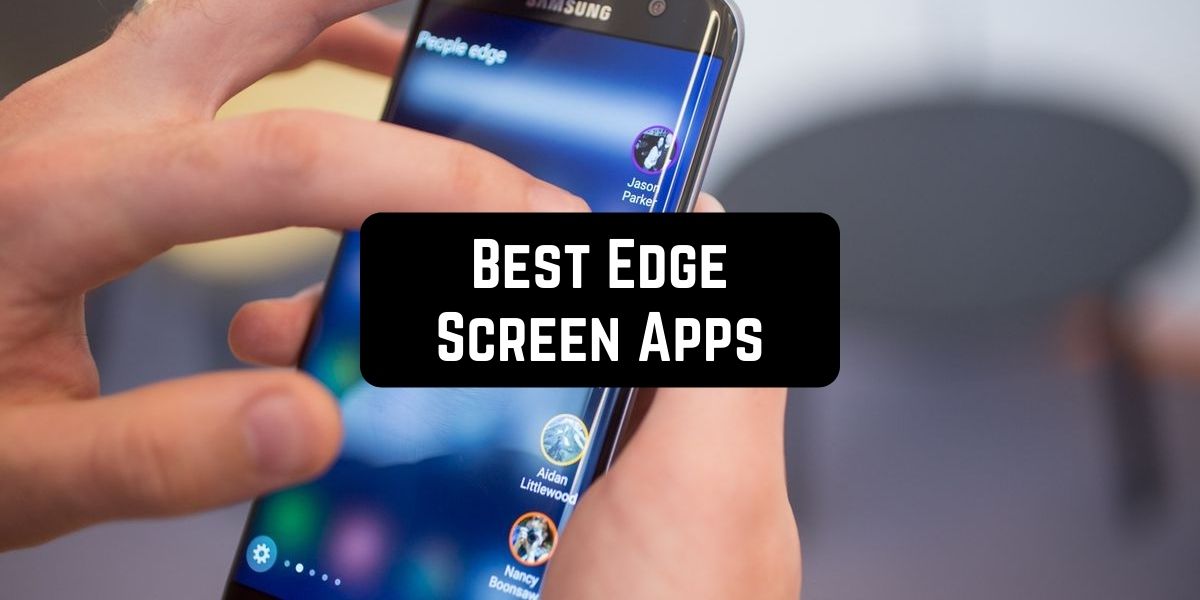 5 Best Edge Screen Apps for Android Freeappsforme Free apps for