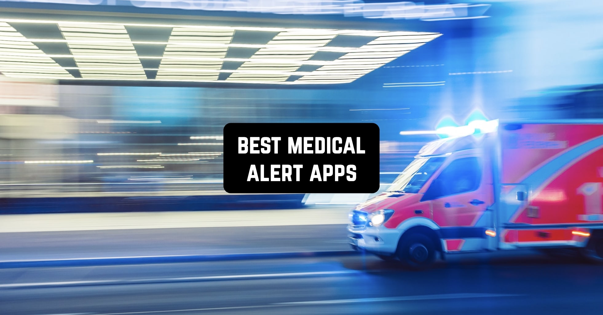 7 Best Medical Alert Apps for Android & iOS Freeappsforme Free apps
