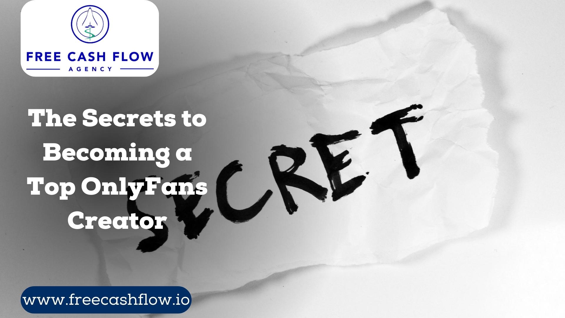 The Secrets to a Top OnlyFans Creator FreeCashFlow.io 2025(04)