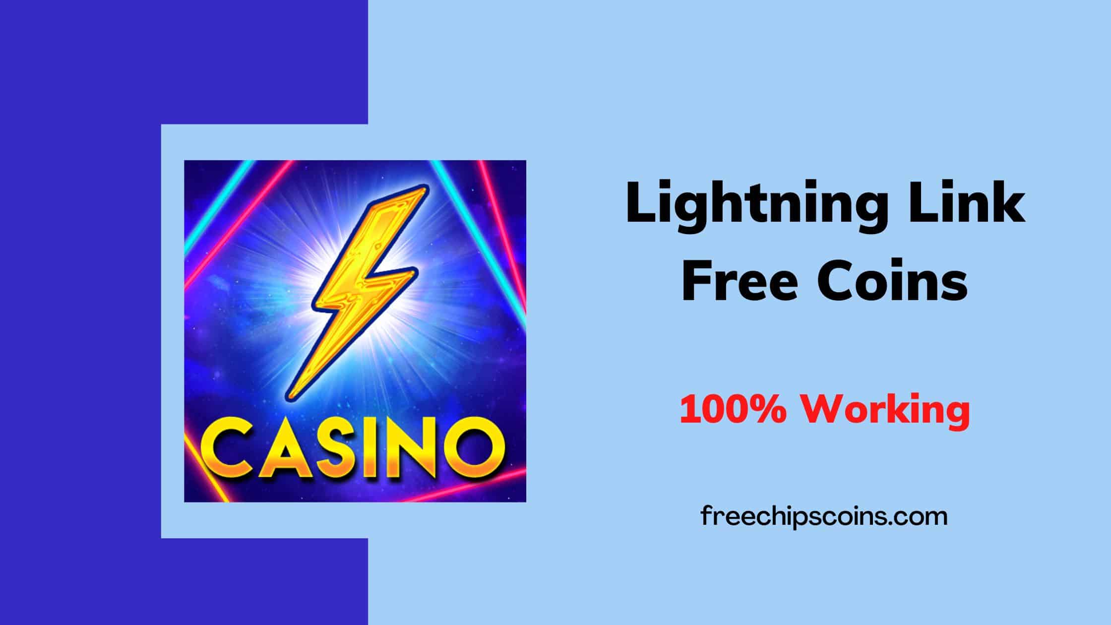 Lightning Link Free Coins [June 2023] FCC