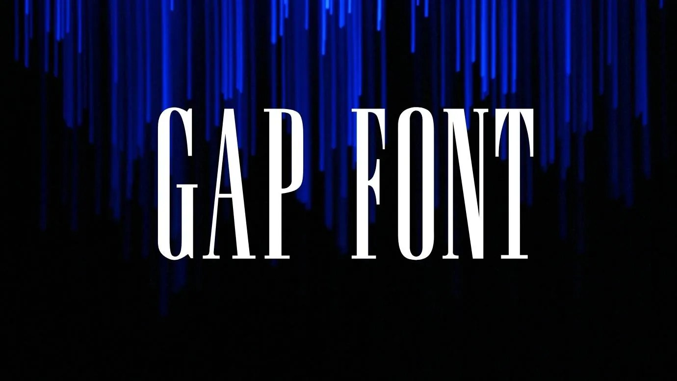 Gap Font Free Download