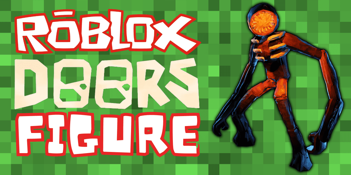 Roblox Doors Figure Guide Tips, Tricks, And Strategies