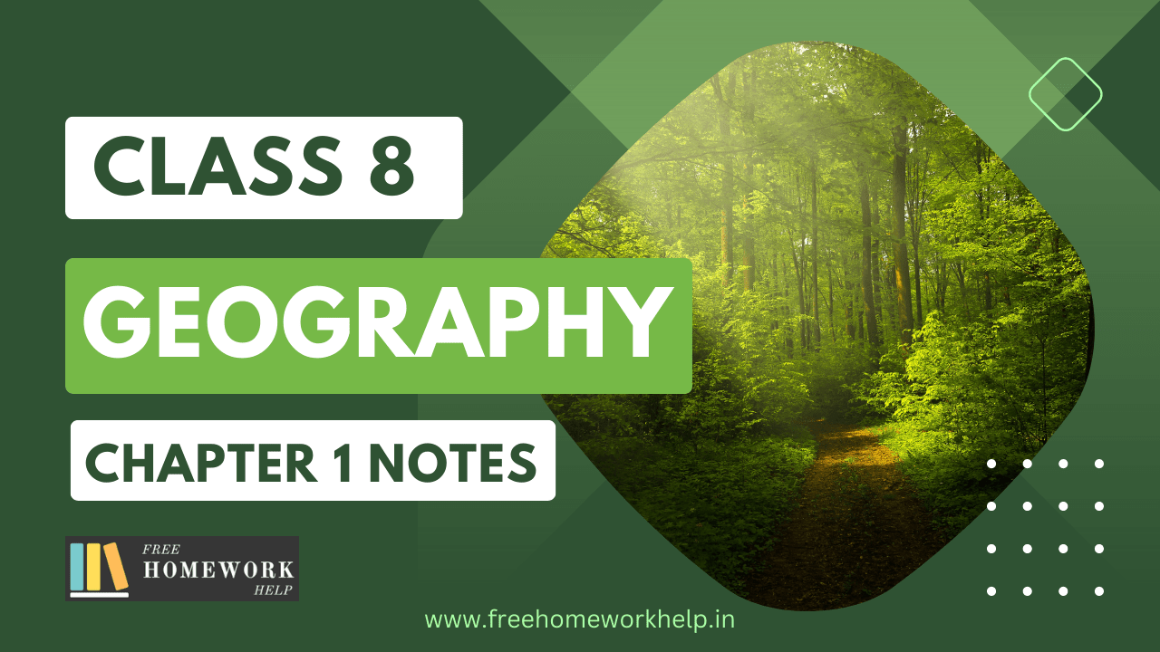 Resources Class 8 Geography Chapter 1 Notes Easy Concept
