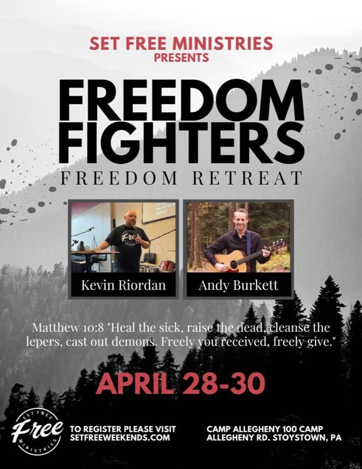 Freedom Fighters Freedom Retreat 2023 Set Free Ministries