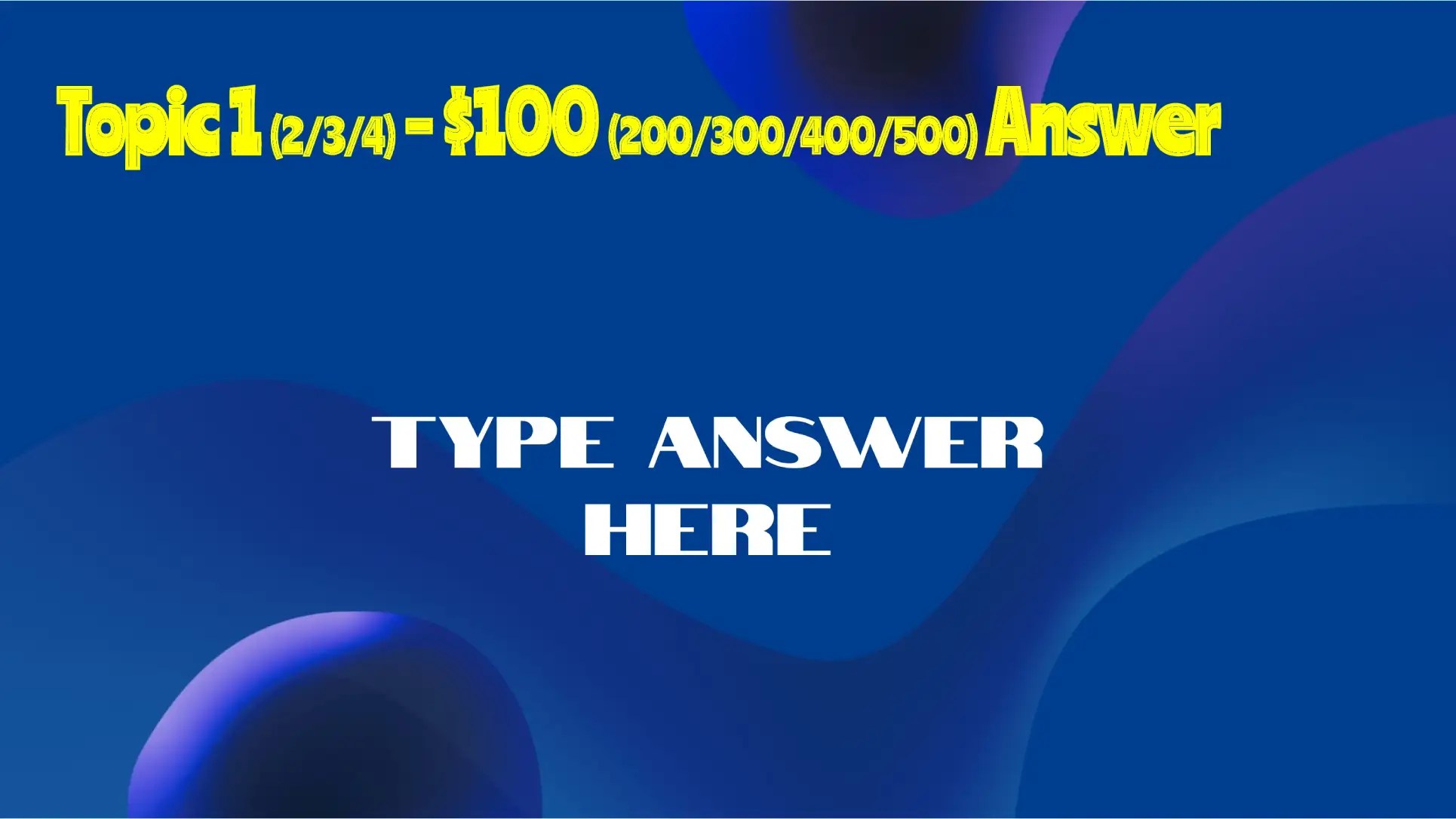 Jeopardy Topic 4 Template Compatible With Google Slides