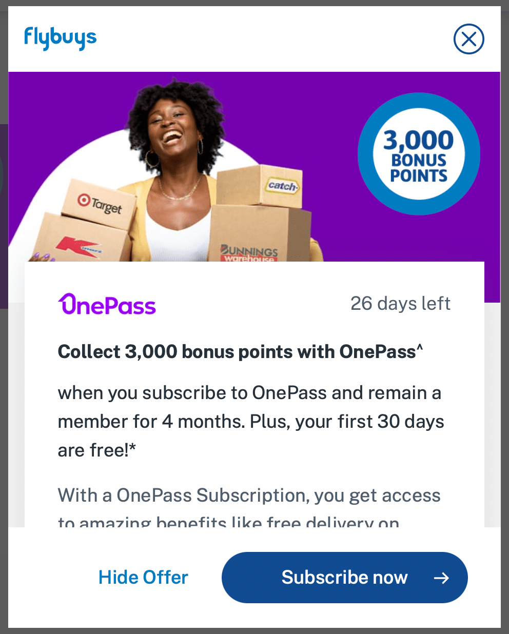 3,000 Flybuys points when you subscribe to OnePass for four months