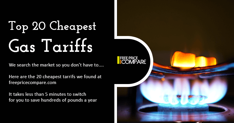 Top 20 Cheapest Gas Tariffs 2021 Free Price Compare