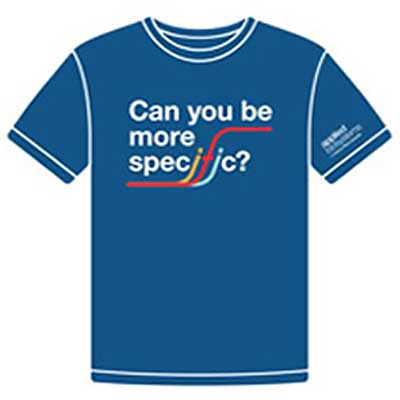 Free Tshirt "Can you be more specific?" Freebies and Free Samples by
