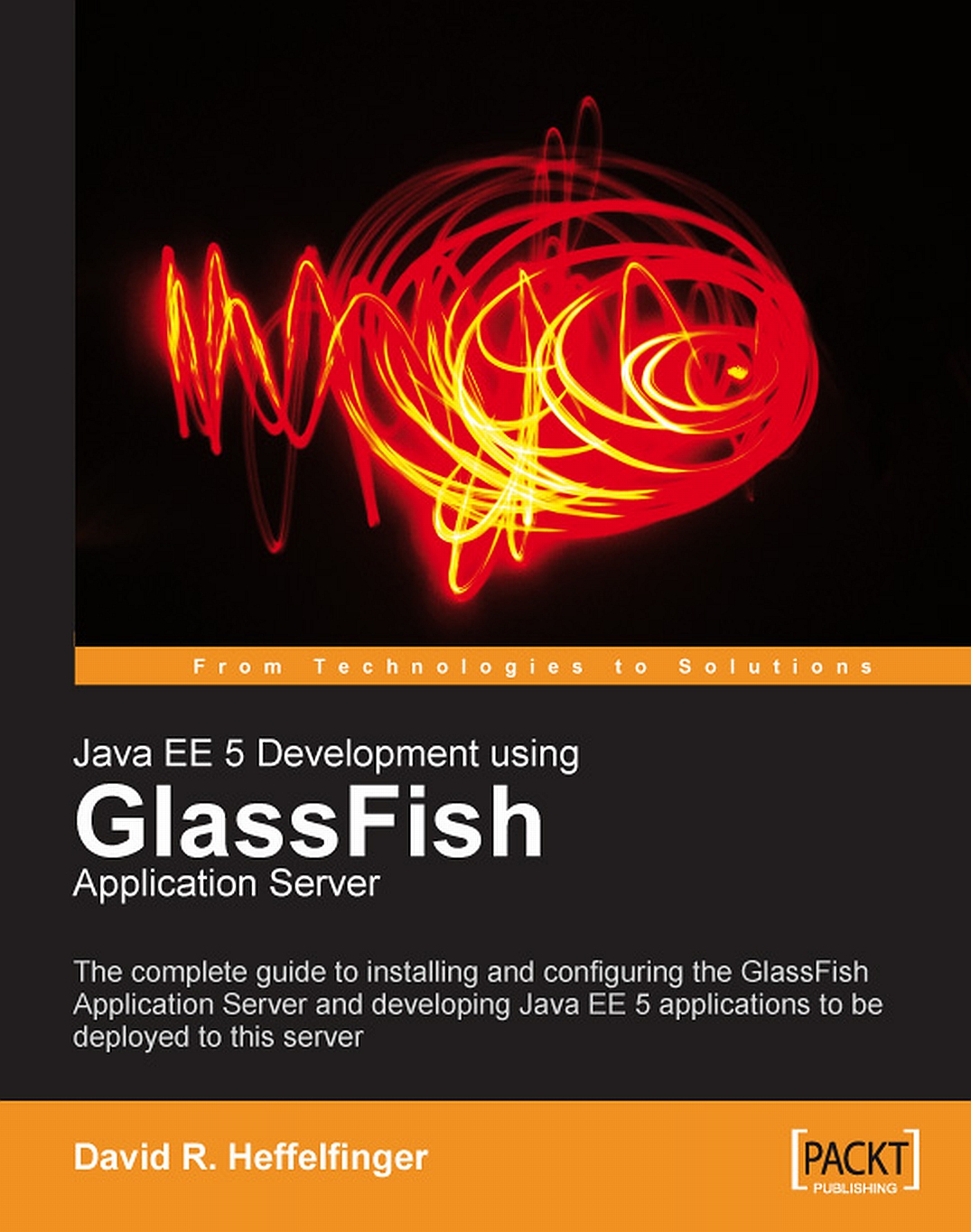 Book Review Java EE 5 Development using GlassFish Application Server