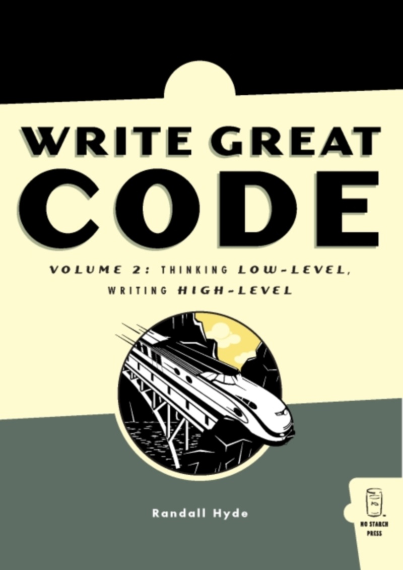 Book review Write Great Code by Randall Hyde