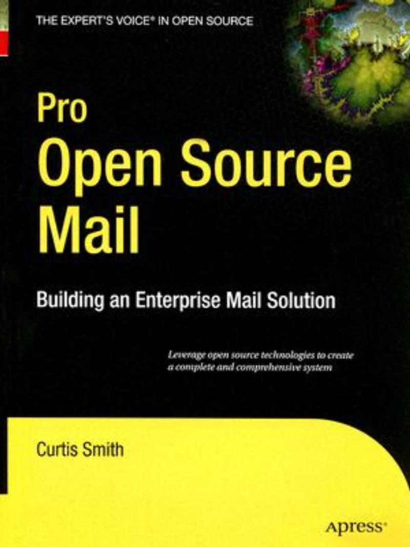 Book review Pro Open Source Mail Building an Enterprise Mail Solution