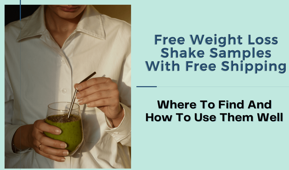 Free Weight Loss Shake Samples With Free Shipping Where To Find And