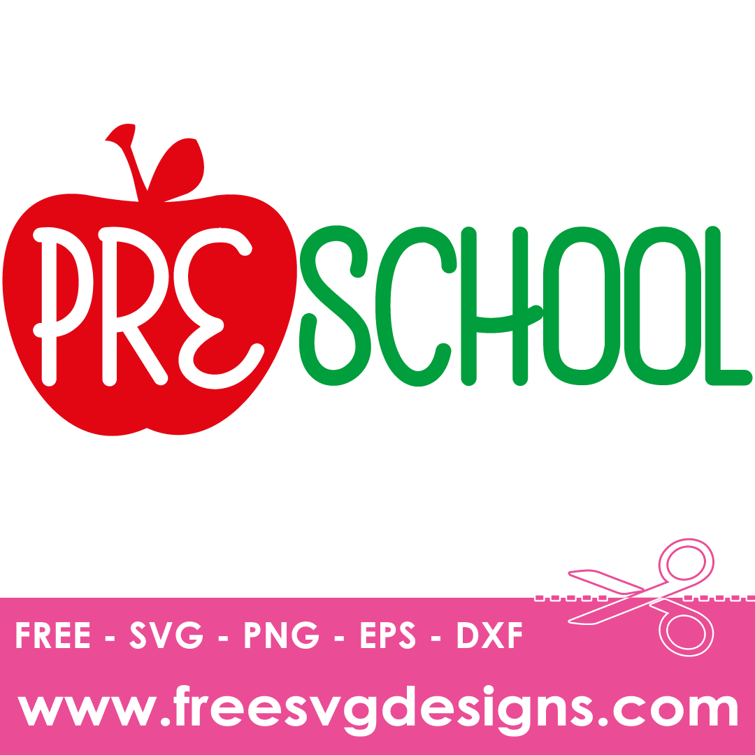 Preschool Free SVG Files