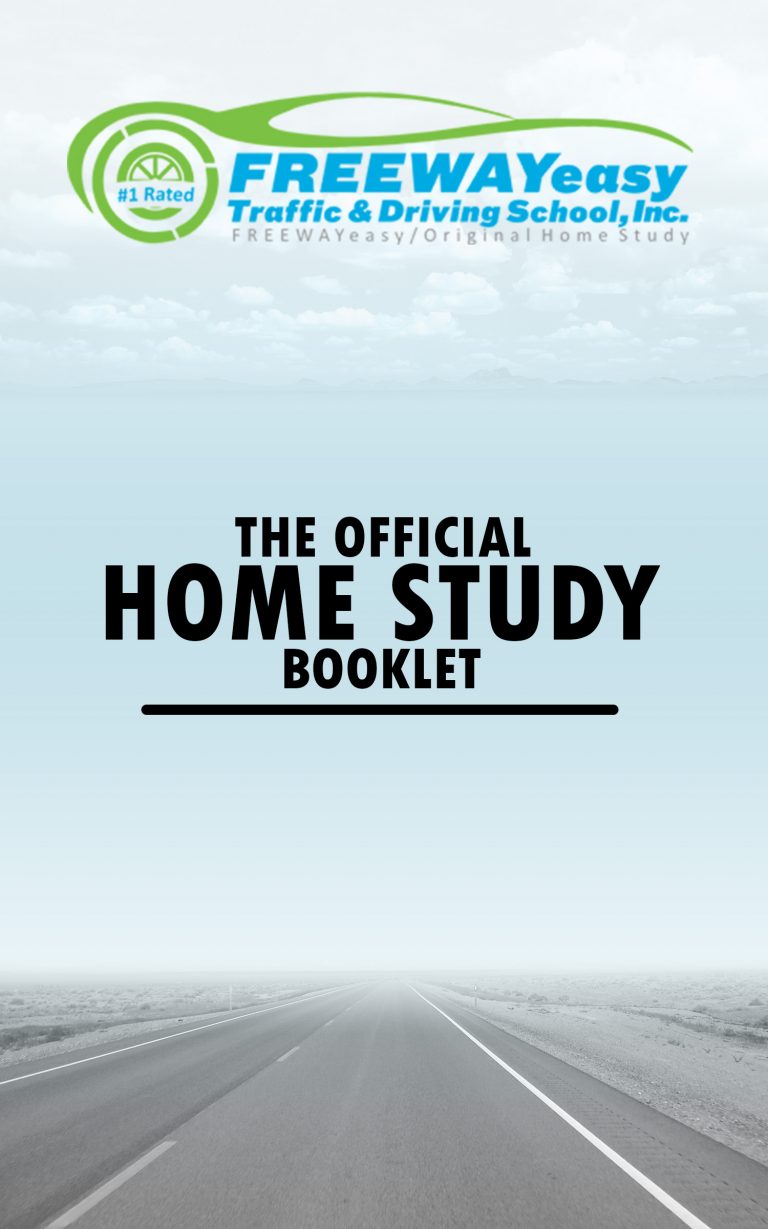 Traffic School Home Study Booklet • Freeway Easy