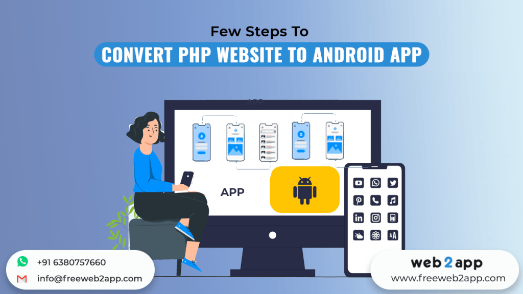 How to Convert PHP Website to Android App Freeweb2app