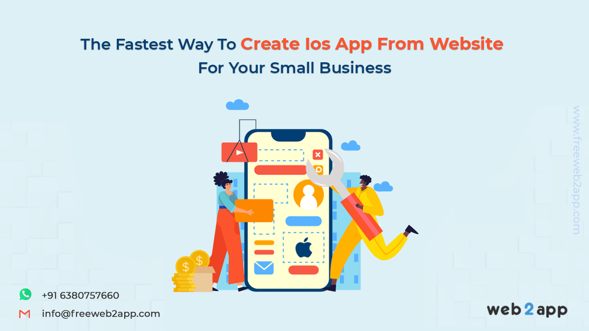 The Fastest Way to Create iOS App from Website for Your Small Business