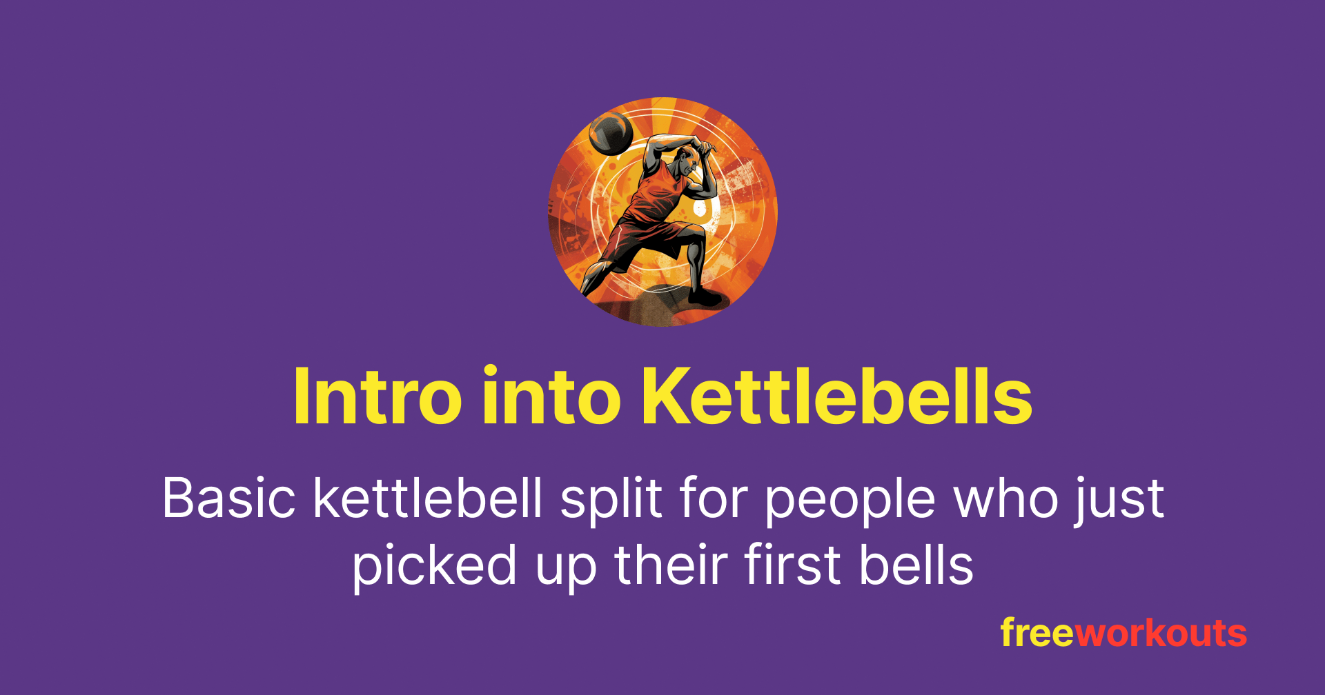 Intro into Kettlebells FreeWorkouts