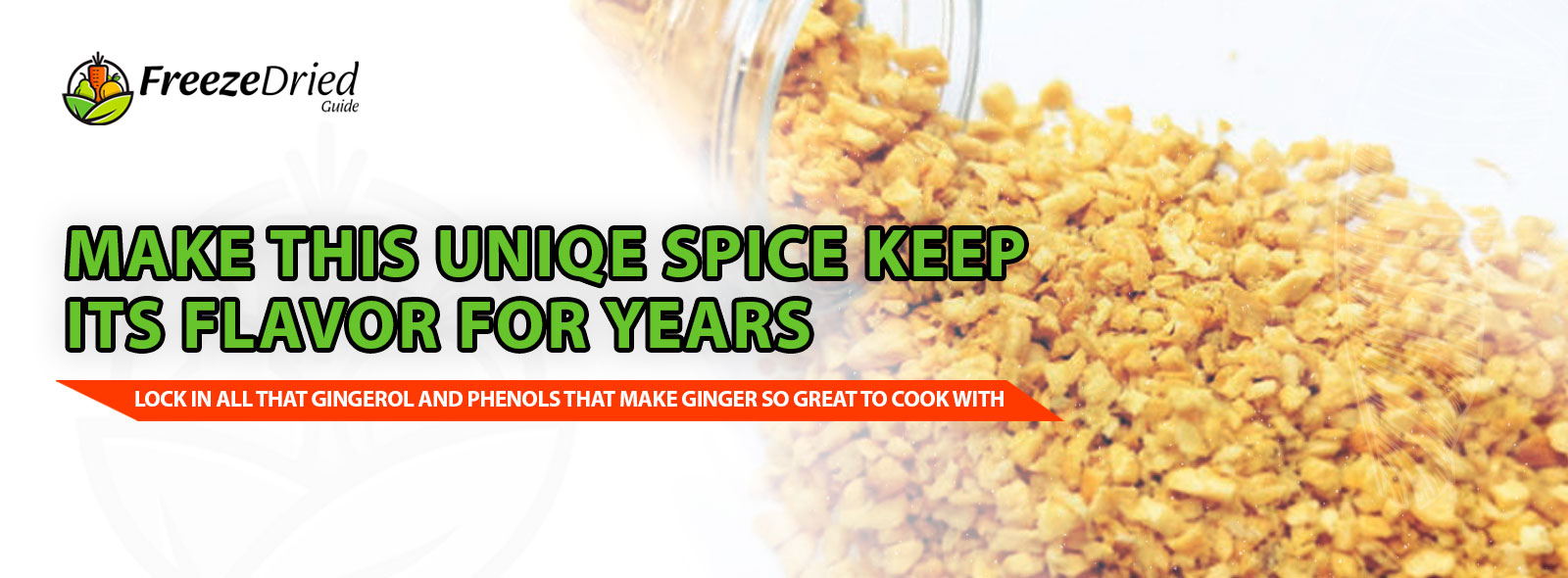 How To Freeze Dry Ginger Freeze Dried Guide