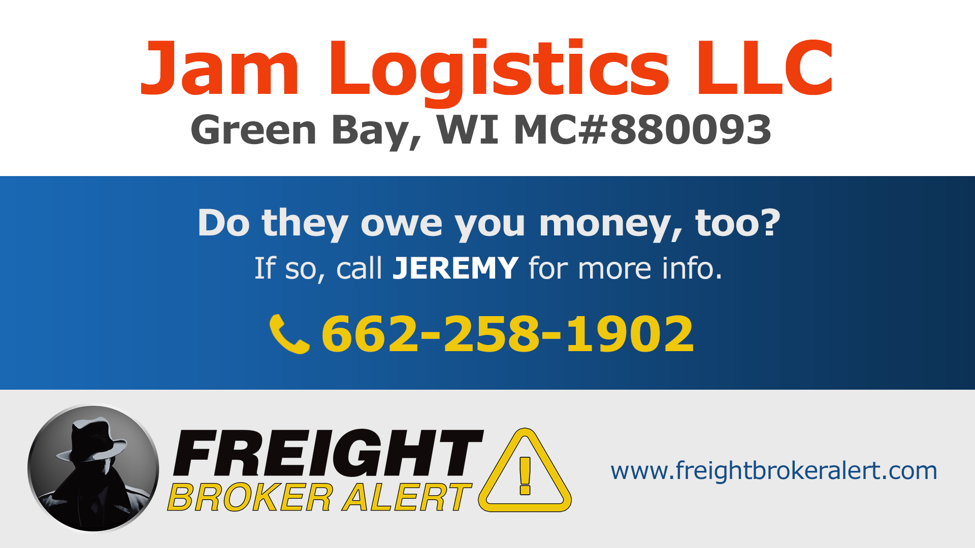 Jam Logistics LLC Freight Broker Alert