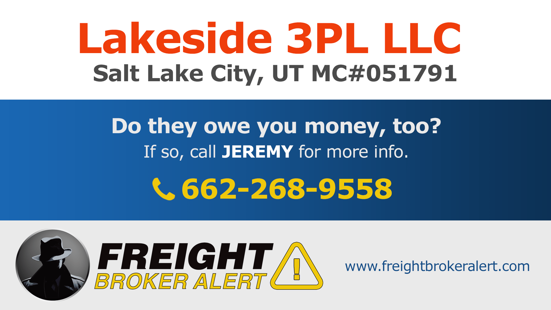 Lakeside 3PL LLC Freight Broker Alert