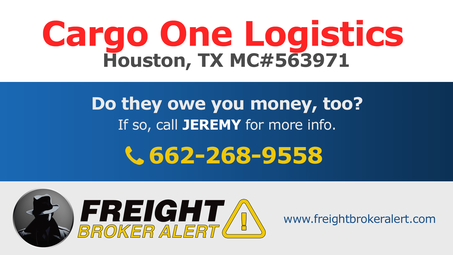 Cargo One Logistics LLC Freight Broker Alert