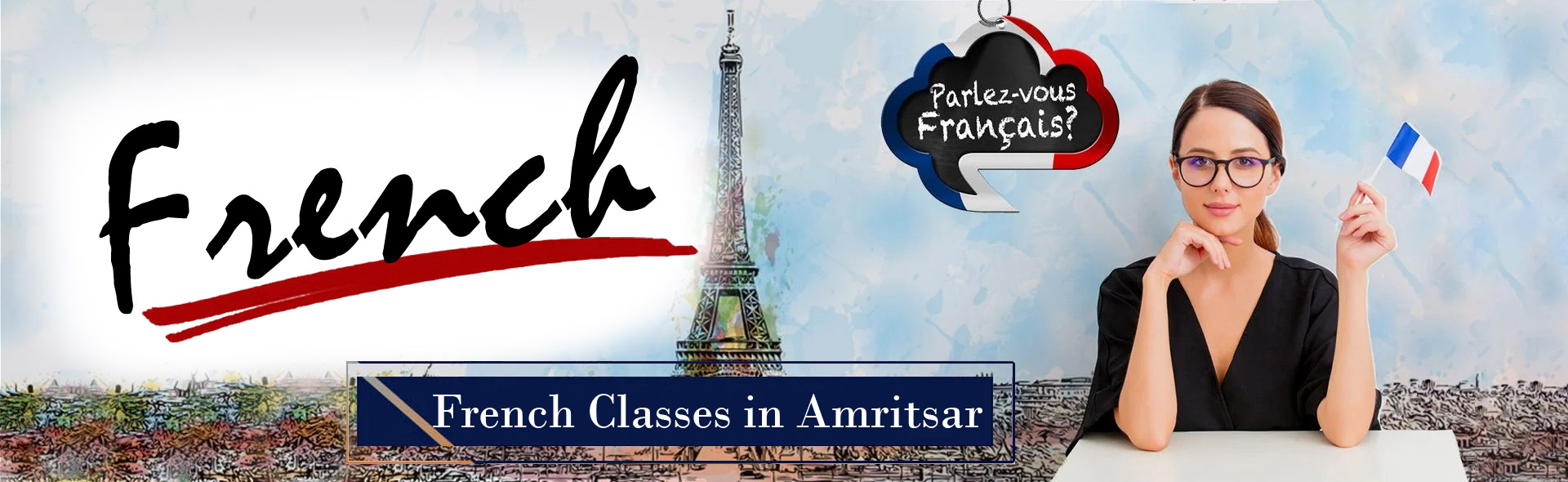 French Classes in Amritsar French Classes in Amritsar