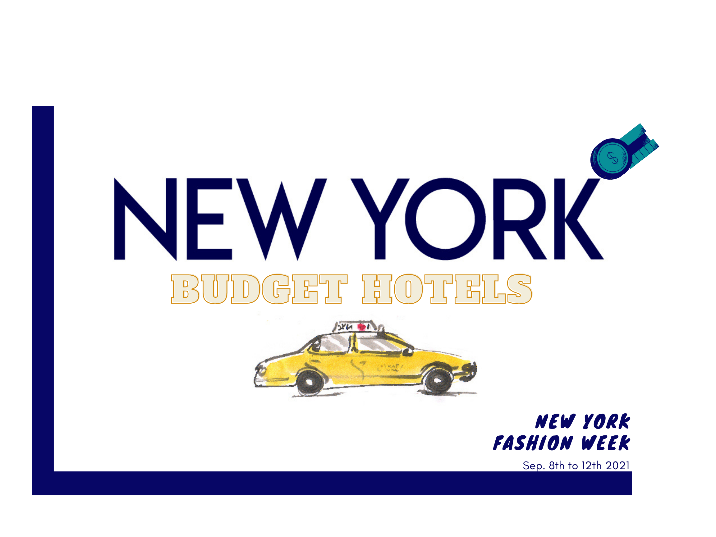 Where to stay in New York during Fashion Week 2021 Budget Hotels