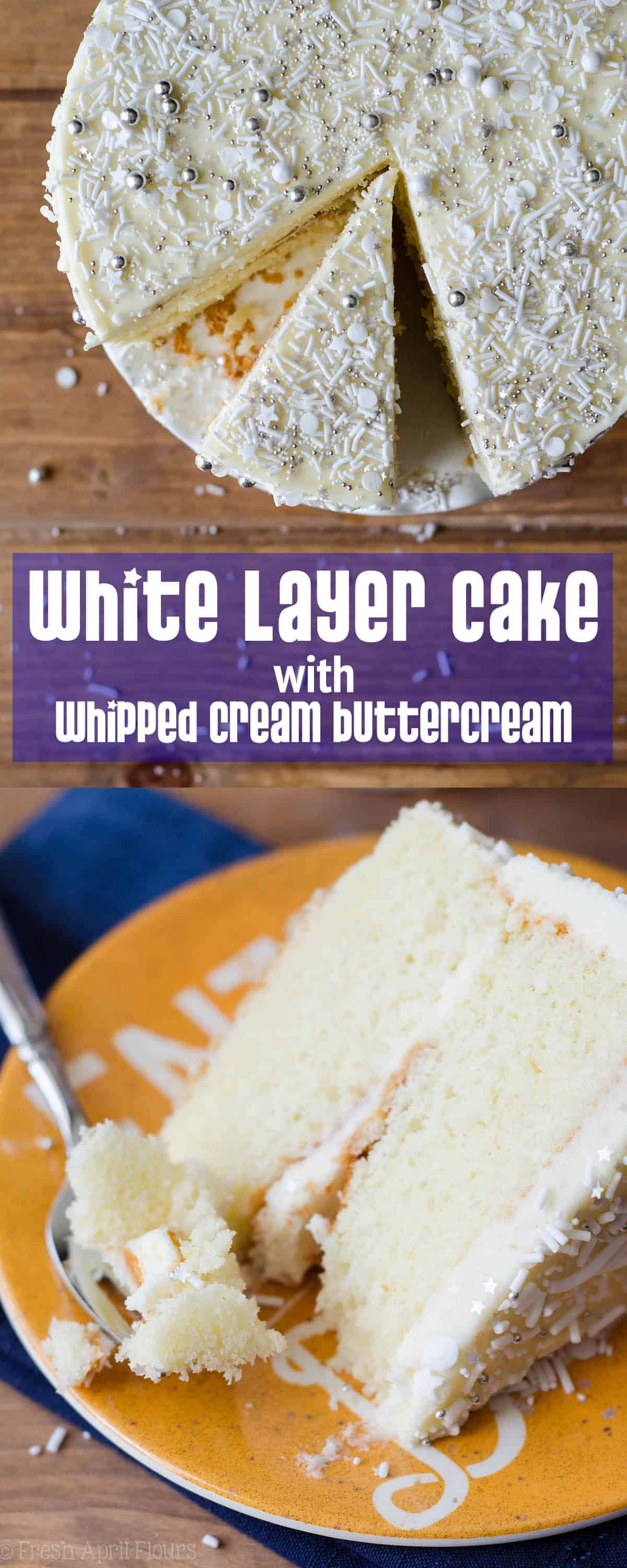 White Layer Cake with Whipped Cream Buttercream
