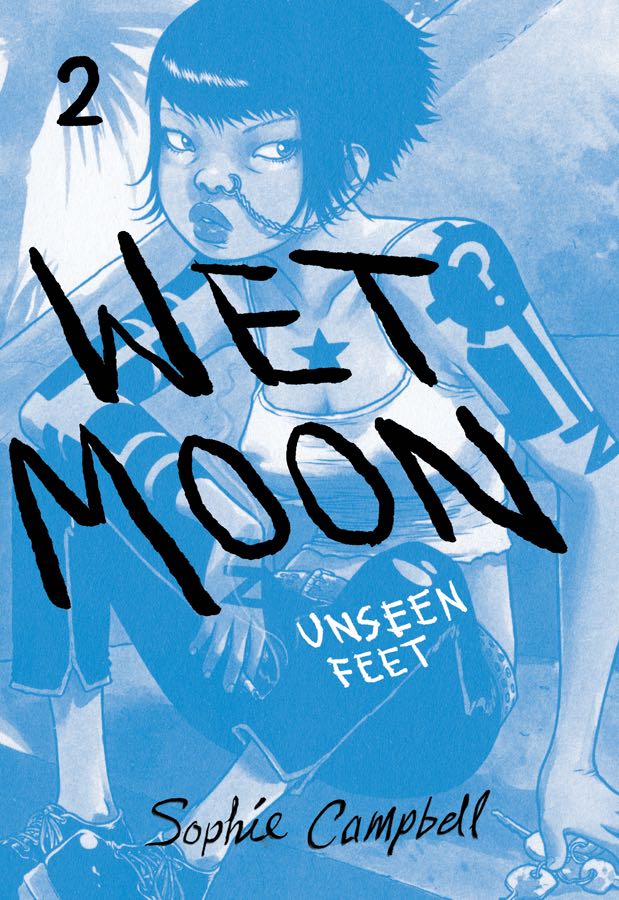 Wet Moon Vol. 2 Unseen Feet Fresh Comics