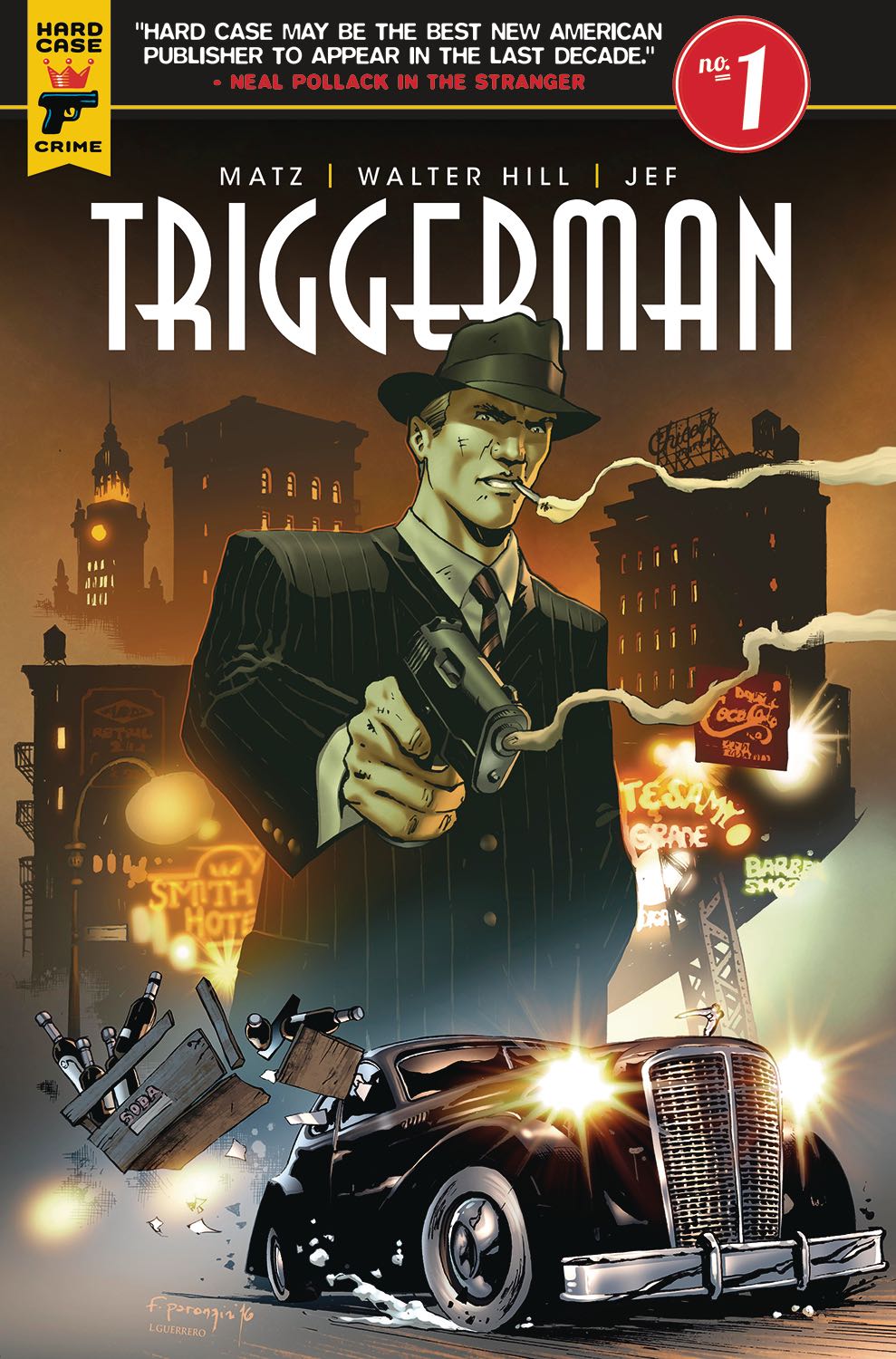 Hard Case Crime Triggerman 1 (Paronzini Cover) Fresh Comics