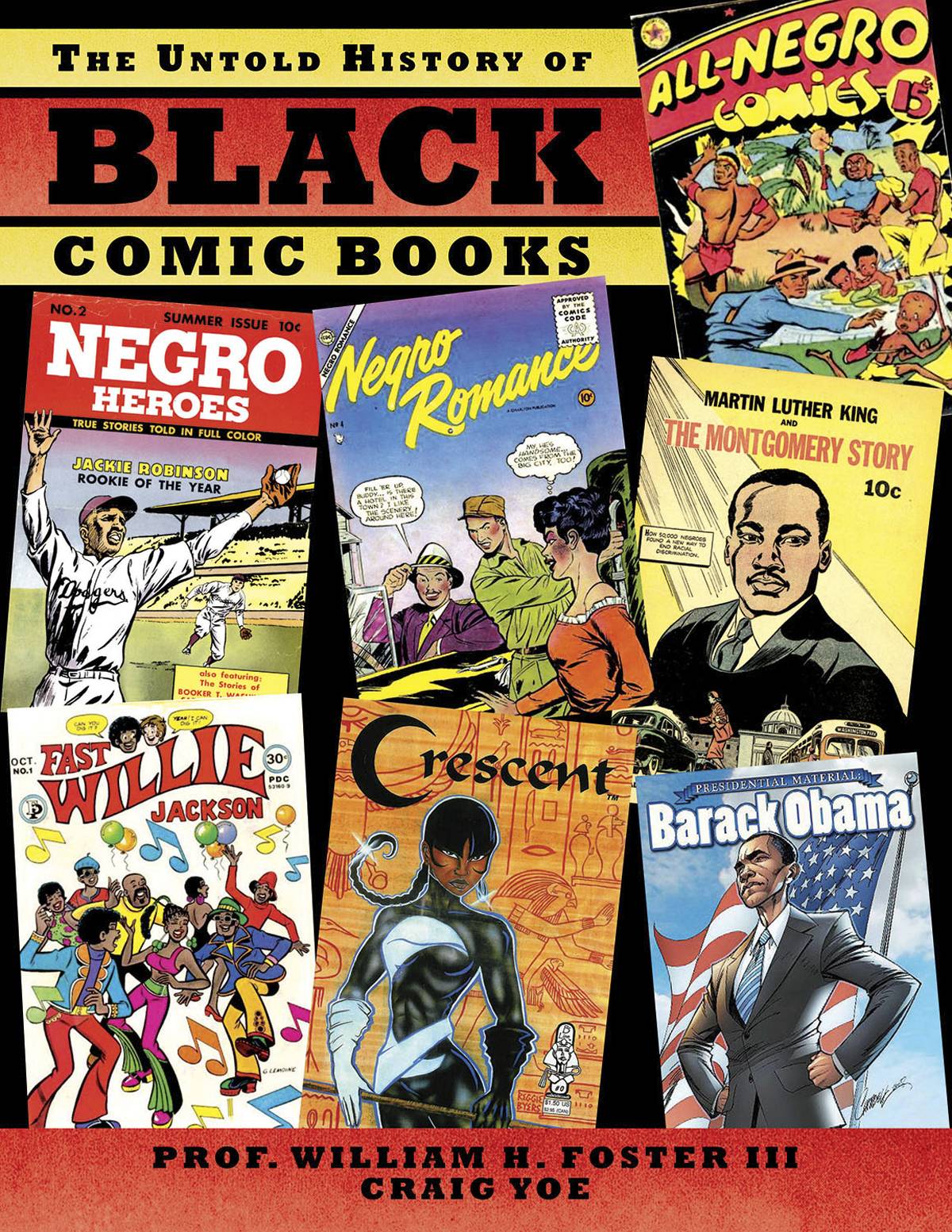 The Untold History of Black Comic Books Fresh Comics