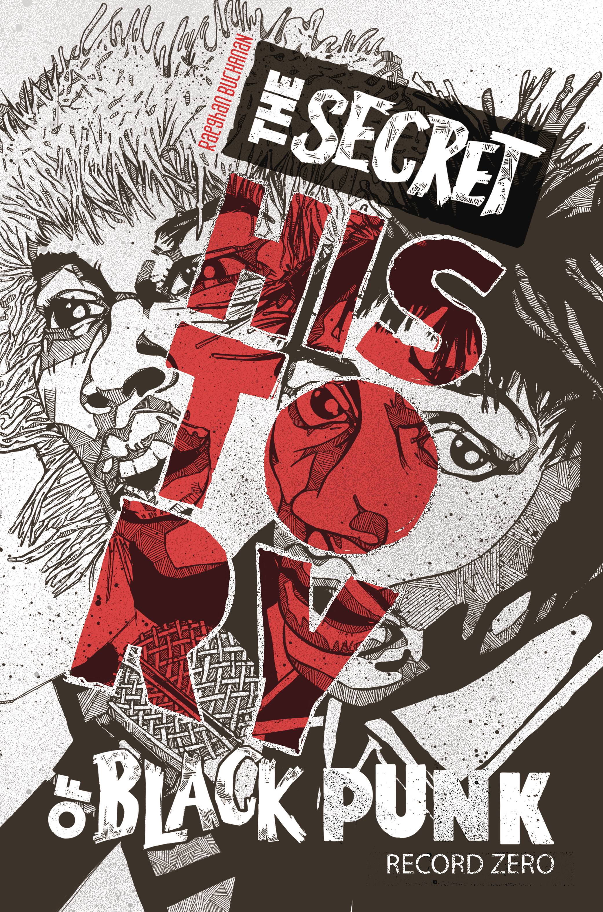 The Secret History of Black Punk Record Zero Fresh Comics