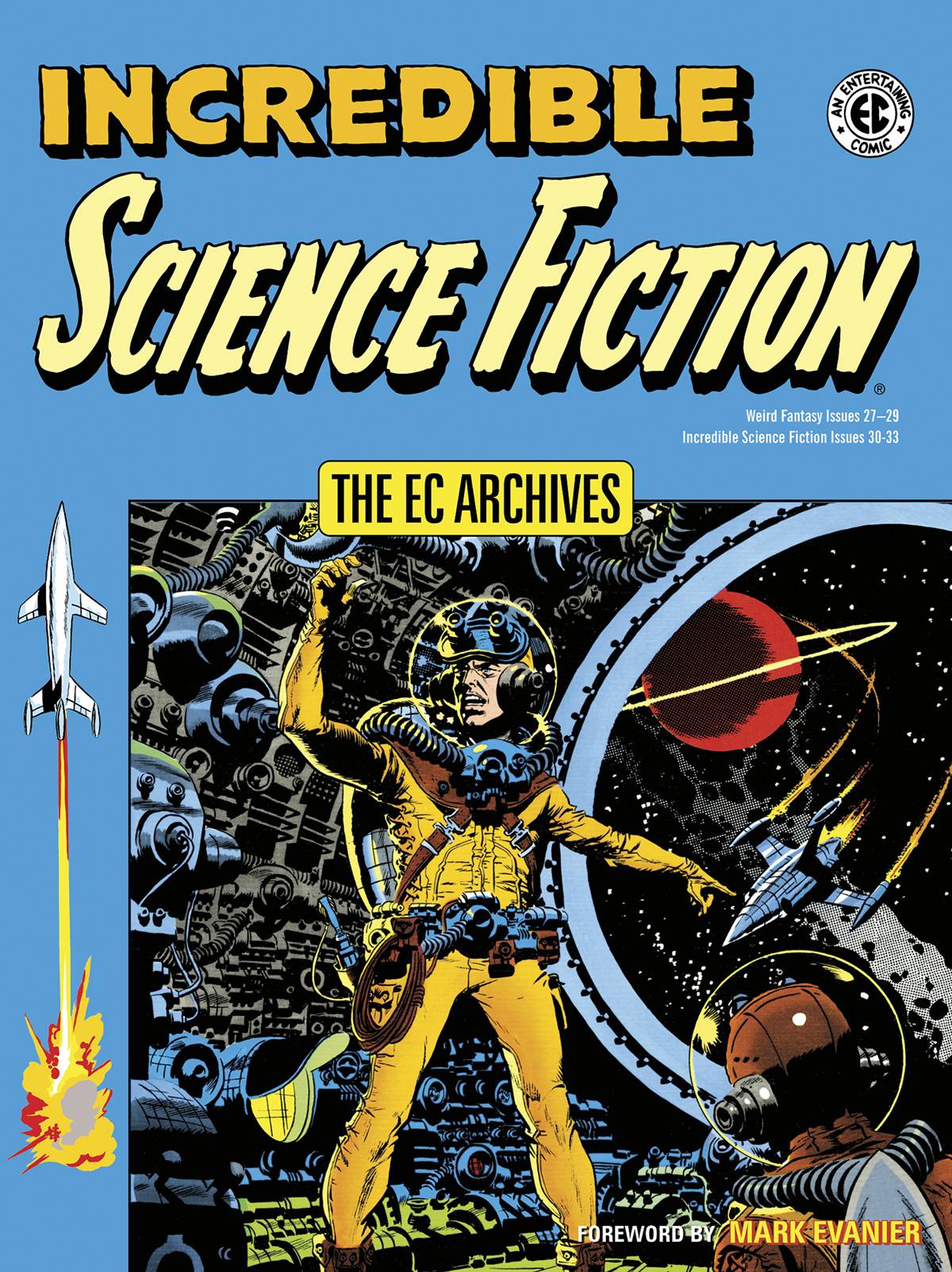 The EC Archives Incredible Science Fiction Fresh Comics