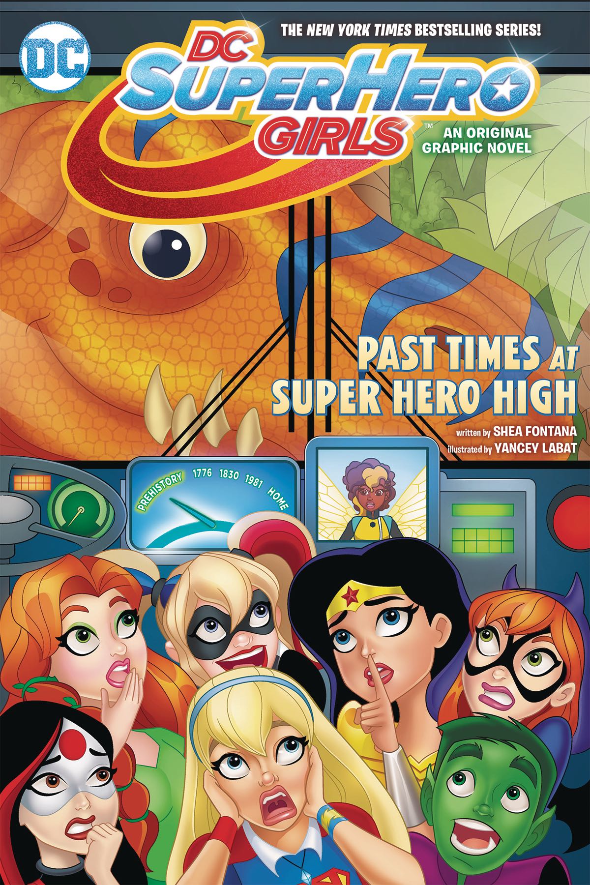 DC Super Hero Girls Vol. 4 Past Times at Super Hero High Fresh Comics