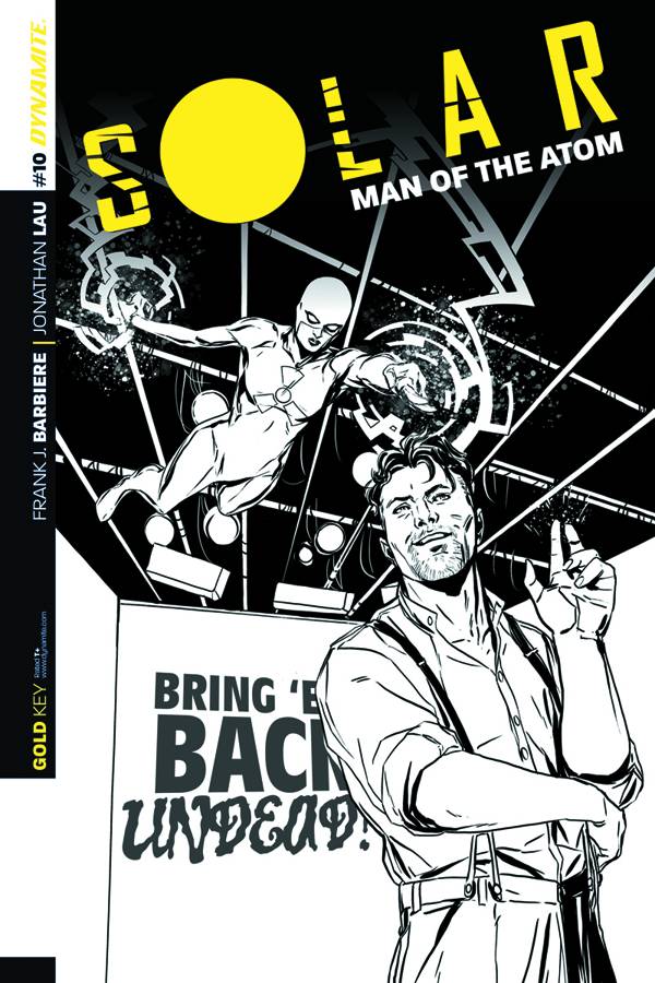 Solar Man of the Atom 10 (10 Copy Laming B&W Cover) Fresh Comics