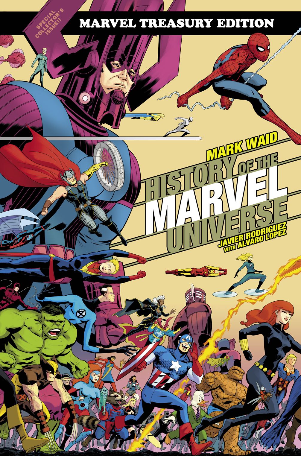 History of the Marvel Universe (Treasury Edition Rodriguez Cover