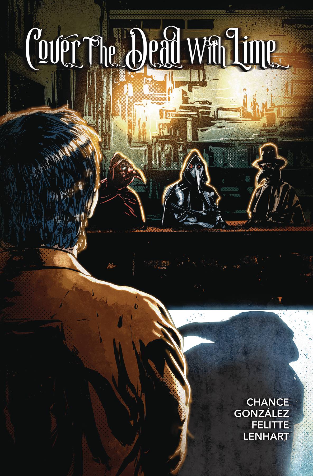 Cover the Dead With Lime 4 (Hernan Gonzalez Cover) Fresh Comics