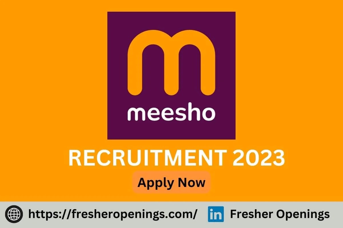 Meesho India Jobs 20232024 Off Campus Recruitment Apply Today