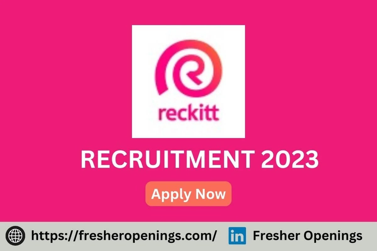 Reckitt Jobs for Graduates 20232024 Off Campus Hiring Apply Today