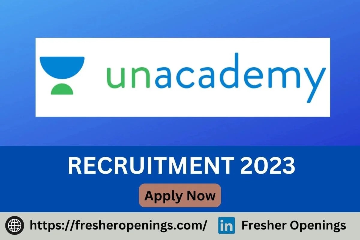 Unacademy Jobs 20232024 Hiring as Android Developer Apply Today