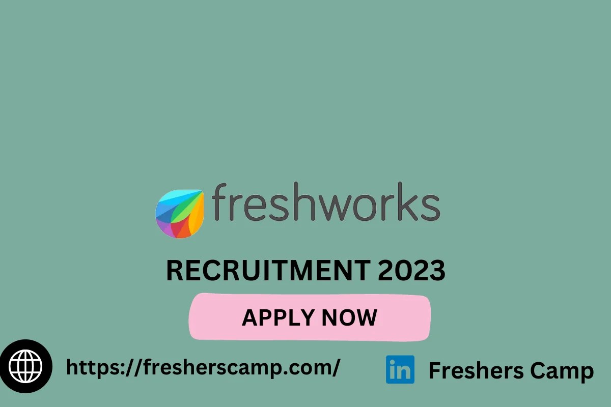 Freshworks Off Campus Drive 2023 Hiring for Freshers as Trainee