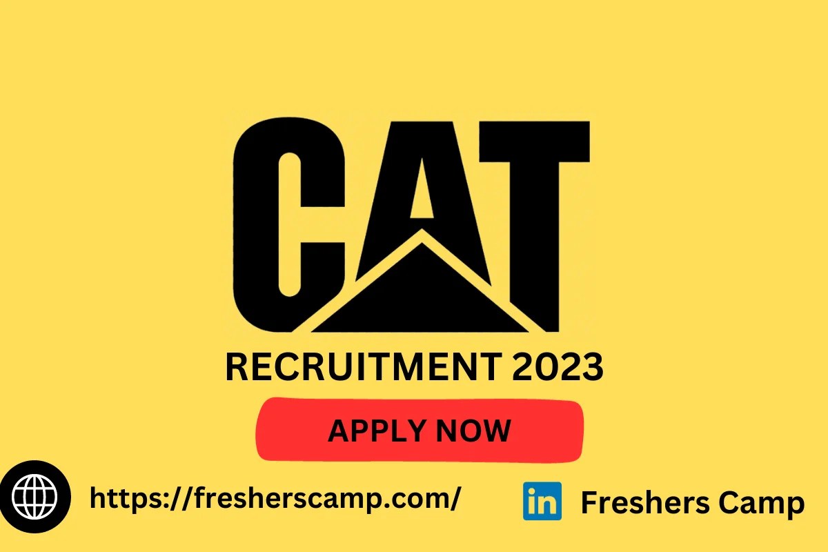 Caterpillar Off Campus Drive 2023 Recruitment for Freshers as